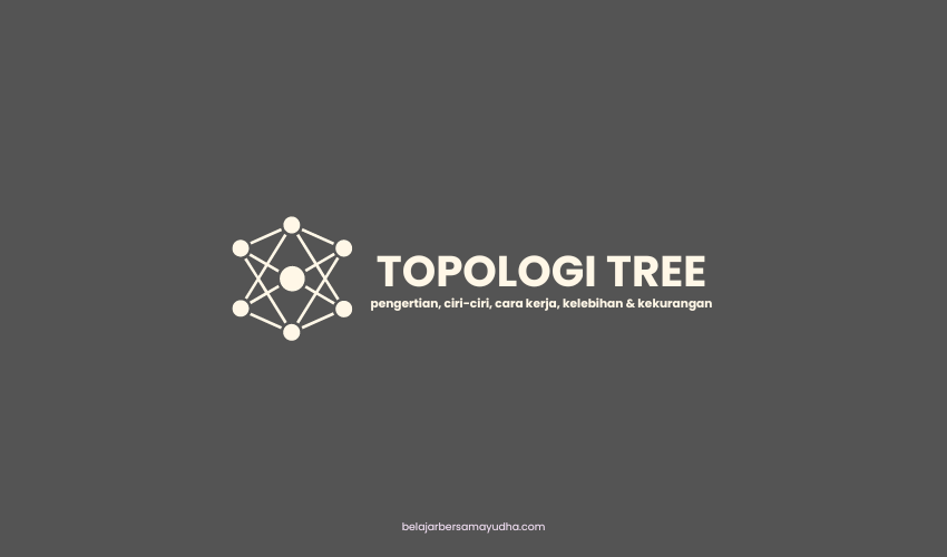 pengertian topologi tree