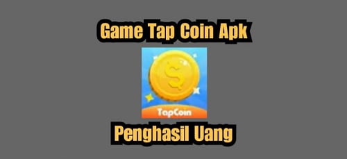 Tap Coin Apk Penghasil Uang