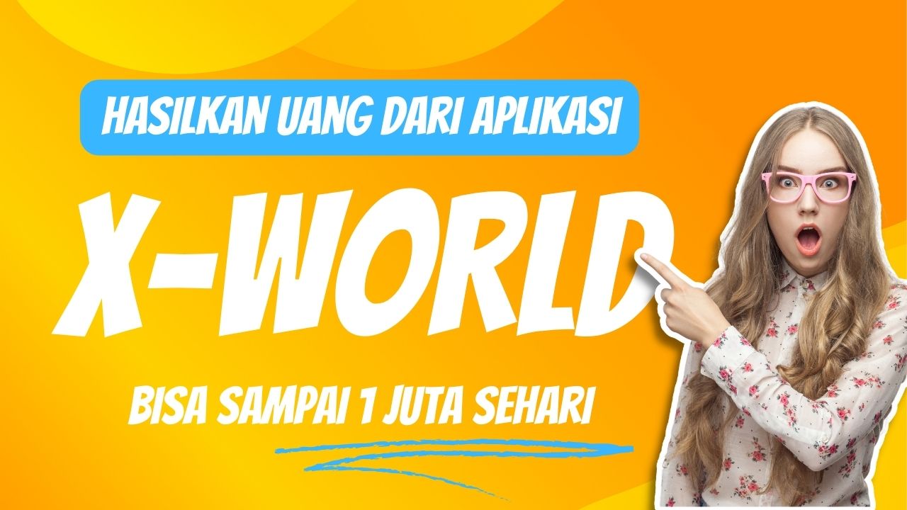 x world penghasil uang